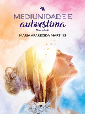 cover image of Mediunidade e autoestima nova edição